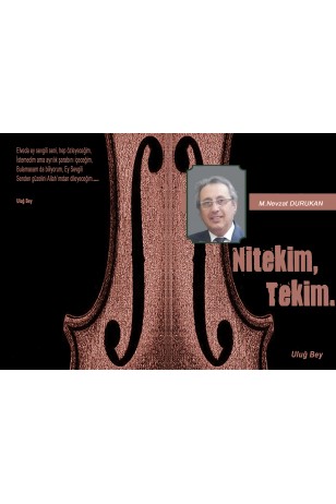 Nitekim Tekim (Mehmet Nevzat DURUKAN)
