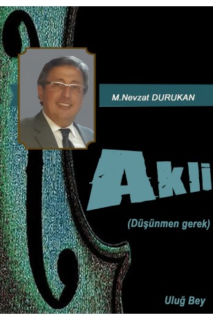 Akli (Mehmet Nevzat DURUKAN